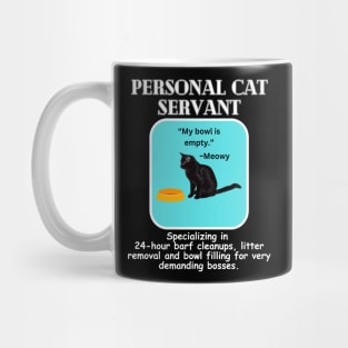 Personal Cat Servant Mug